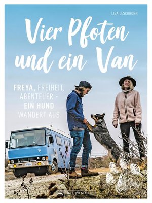 cover image of Vier Pfoten und ein Van